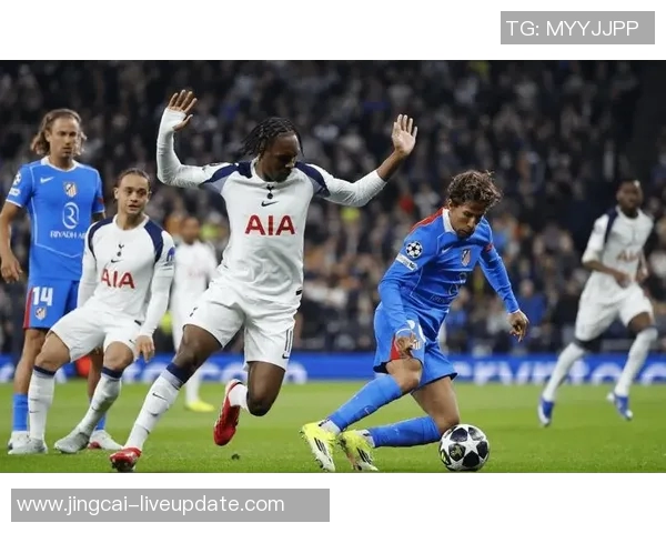 西甲激战热刺以3-0战胜拜仁绝杀时刻点燃全场激情